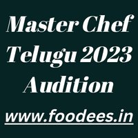 Master Chef Telugu 2023 Audition Registration Dates Venue Apply 3 Master Chef Telugu 2023 Audition