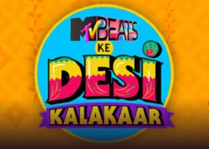 MTV BEATS Ke Desi Kalakaar 2023 Registration Audition Venues Starts 1 MTV BEATS Ke Desi Kalakaar