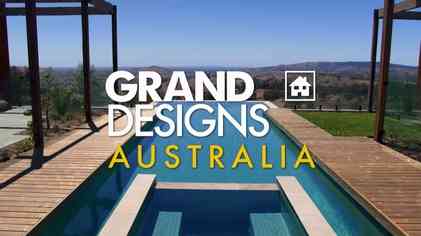 Grand Designs Australia 2025
