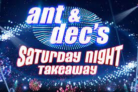 Ant and Dec Saturday Night Takeaway 2024
