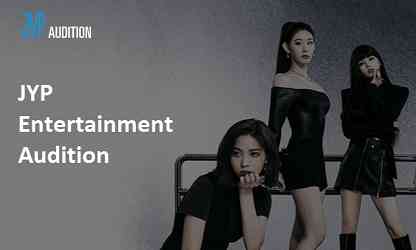 Apply for JYP Global Audition 2024 